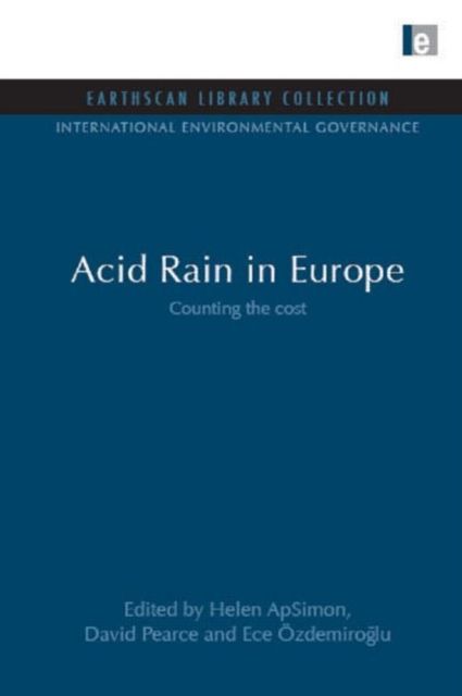 Acid Rain in Europe : Counting the cost