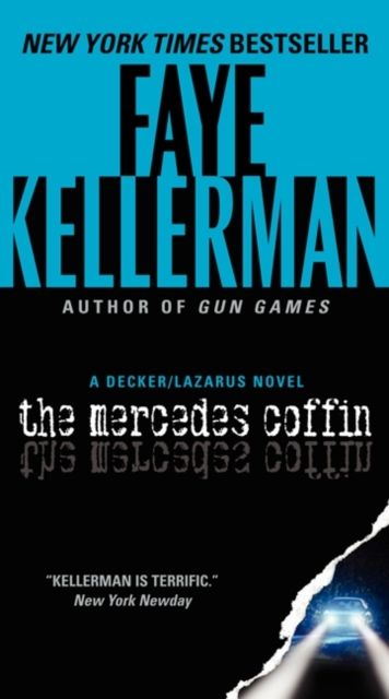 The Mercedes Coffin : A Decker/Lazarus Novel