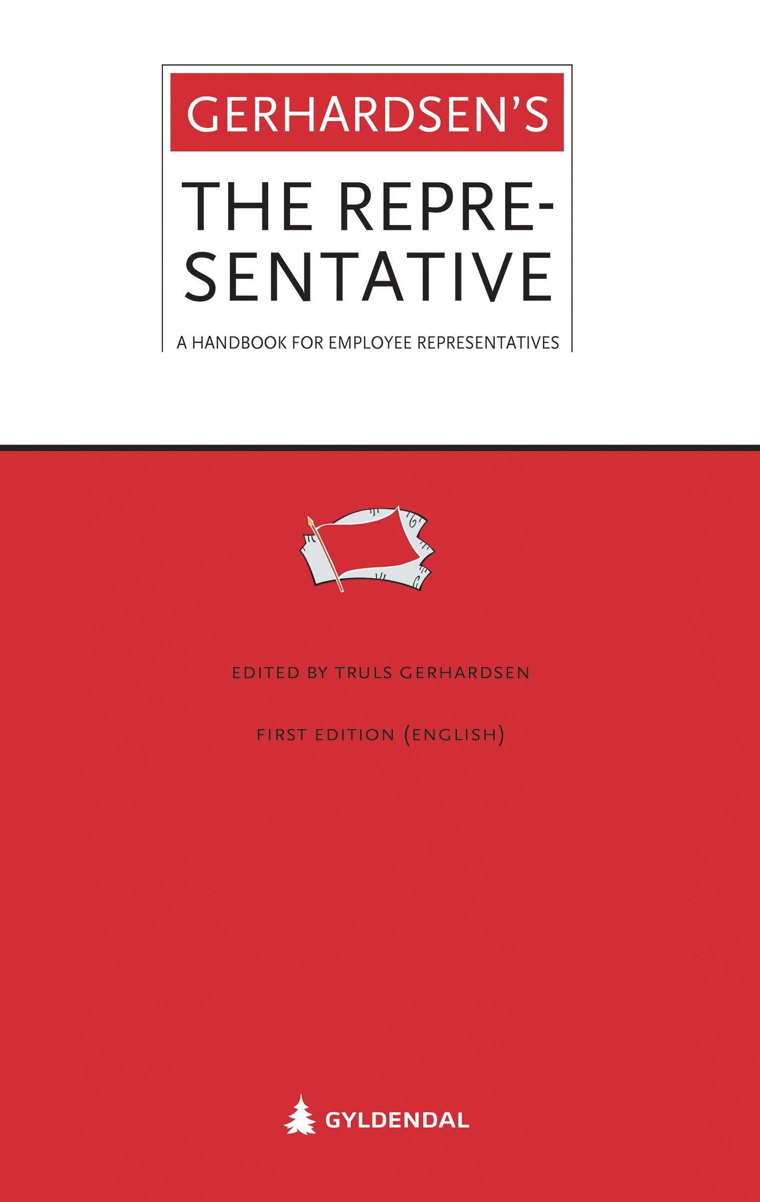The representative : a handbook for employee representatives