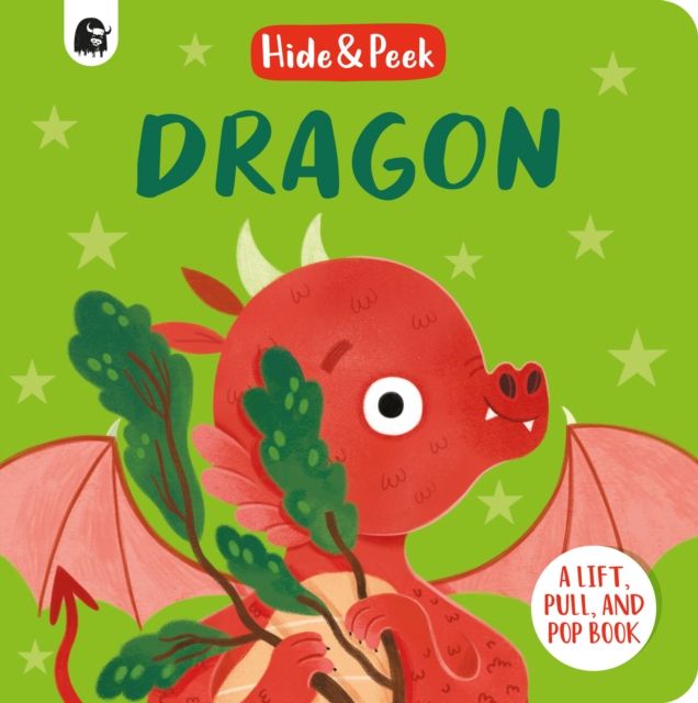 Dragon : A lift, pull and pop book