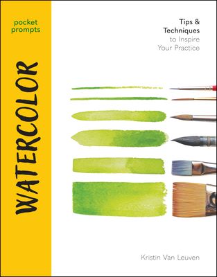 Pocket Prompts Watercolor : Tips & Techniques to Inspire Your Practice