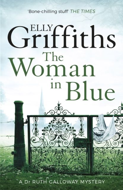 The woman in blue : a Dr Ruth Galloway mystery