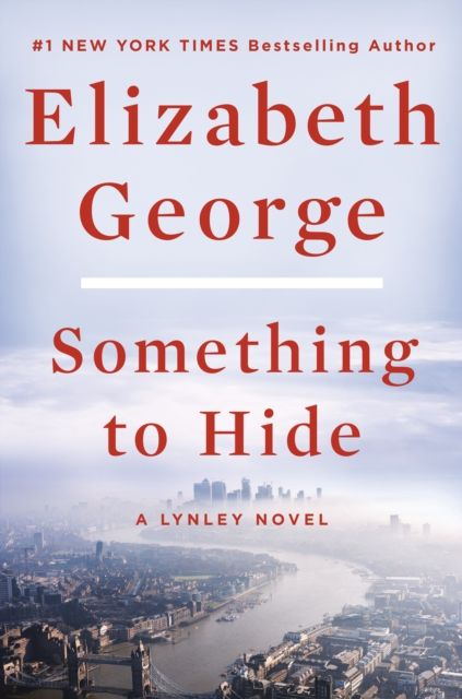 Something to Hide : a Lynley novel