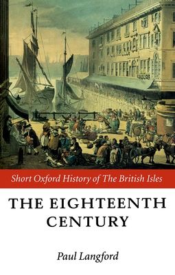 The Eighteenth Century : 1688-1815