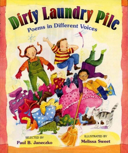 Dirty Laundry Pile : Poems in Different Voices