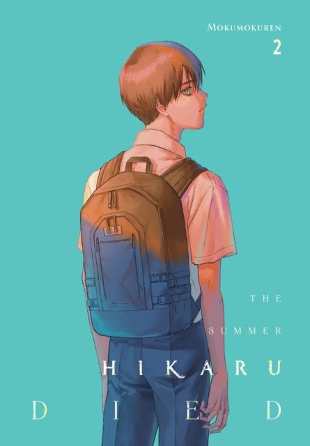 The summer Hikaru died. 2