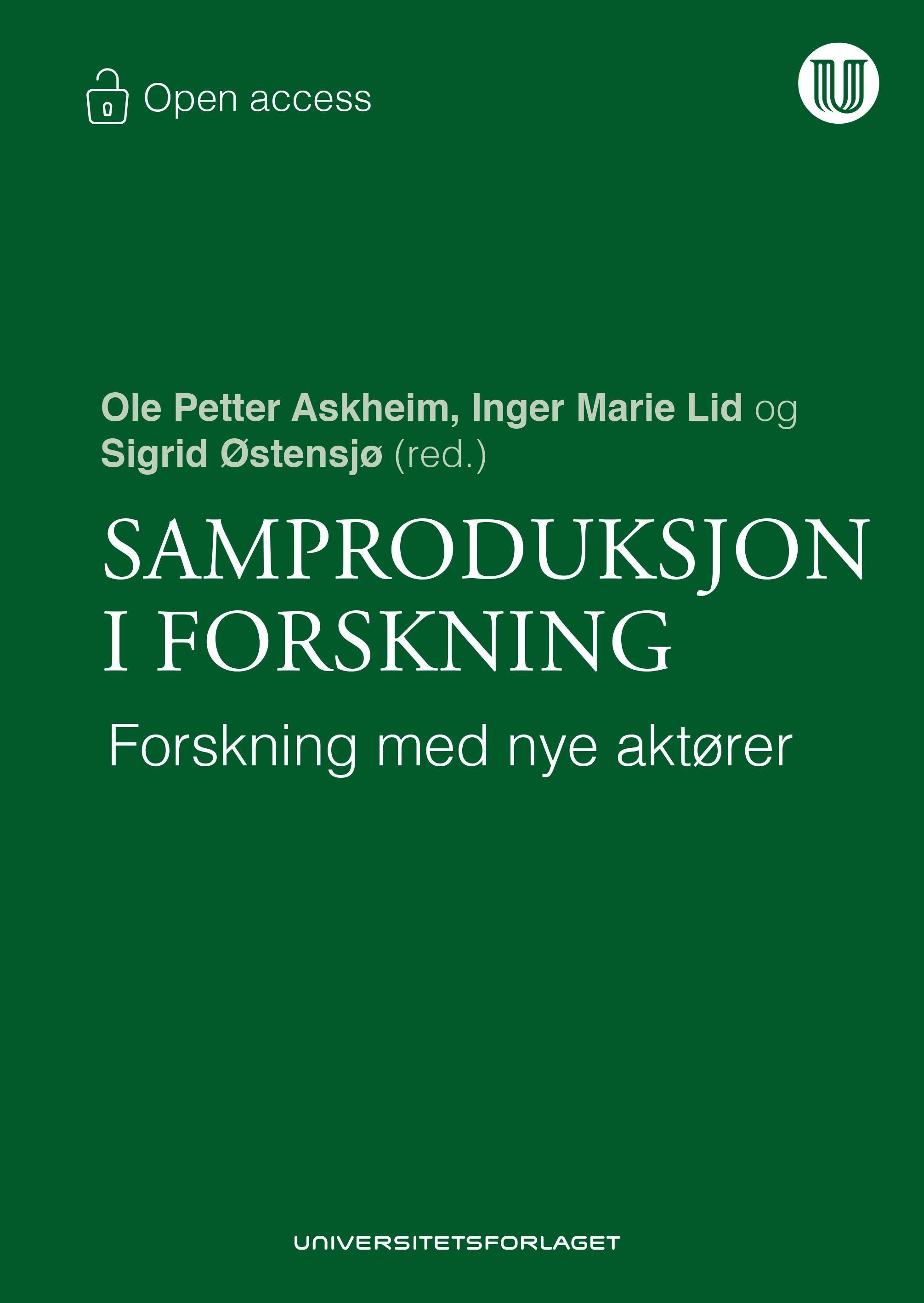 Samproduksjon i forskning : forskning med nye aktører