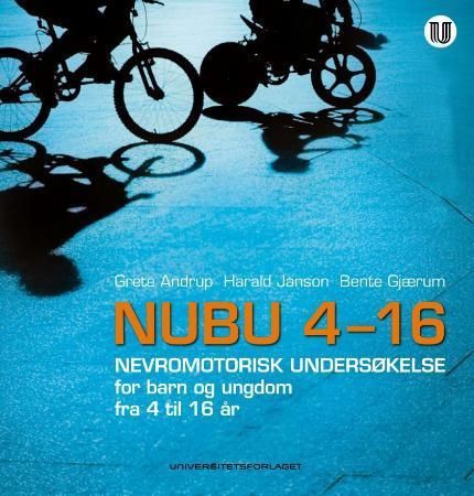 NUBU 4-16 : testkoffert : nevromotorisk undersøkelse for barn og ungdom fra 4 til 16 år