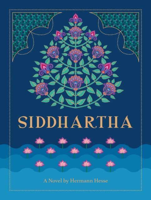 Siddhartha : A Novel by Hermann Hesse