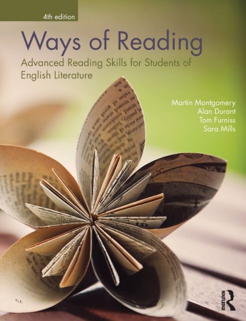 Ways of Reading : Advanced Reading Skills for Students of English Literature