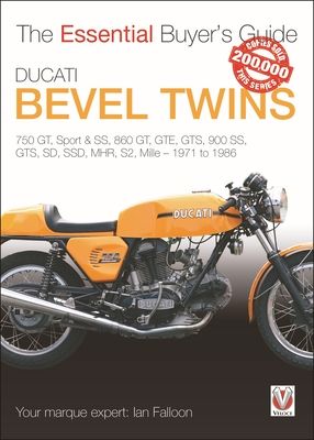 Ducati Bevel Twins : Essential Buyer’s Guide