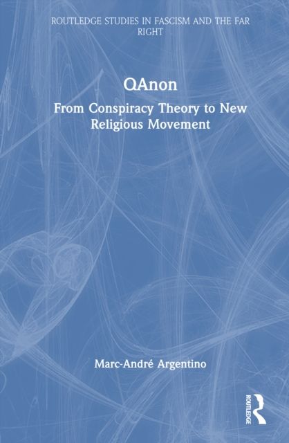 QAnon : From Conspiracy Theory to New Religious Movement