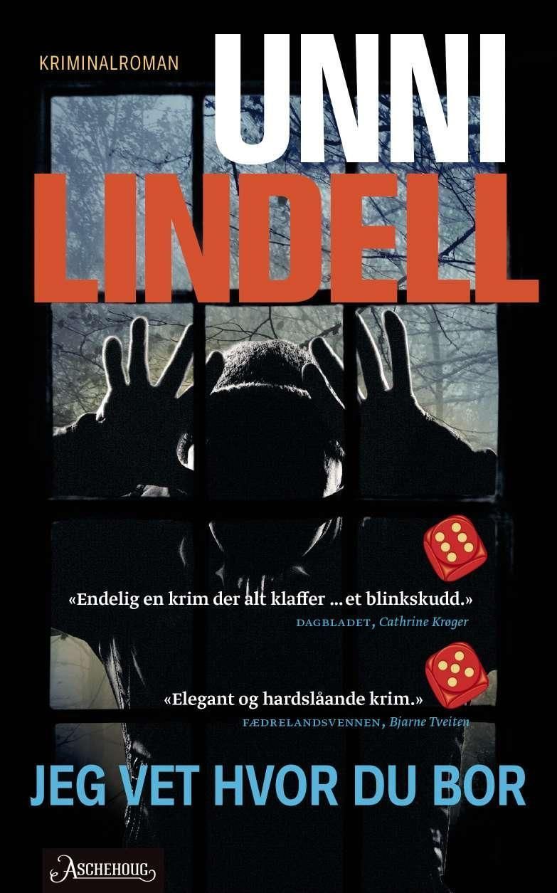 Jeg vet hvor du bor : kriminalroman