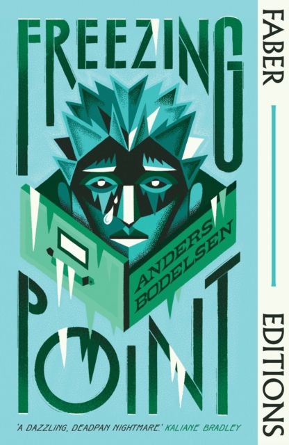 Freezing Point (Faber Editions) : introduced by Sophie Mackintosh