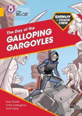 Shinoy and the Chaos Crew: The Day of the Galloping Gargoyles : Band 09/Gold