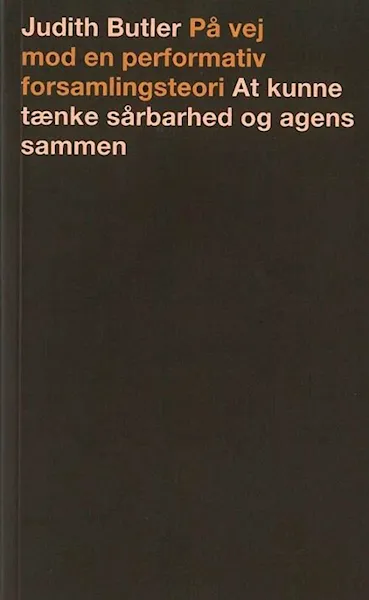 Forsidebilde av På vej mod en performativ forsamlingsteori
