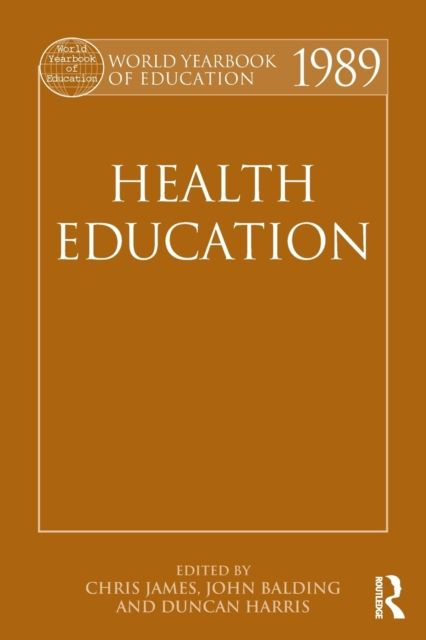 World Yearbook of Education 1989 : Health Education