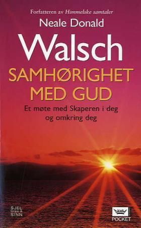 Samhørighet med Gud : et møte med Skaperen i deg og omkring deg
