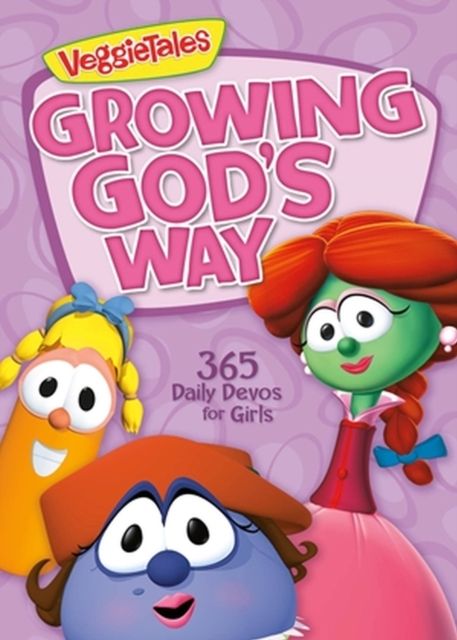 Growing God's Way : 365 Daily Devos for Girls