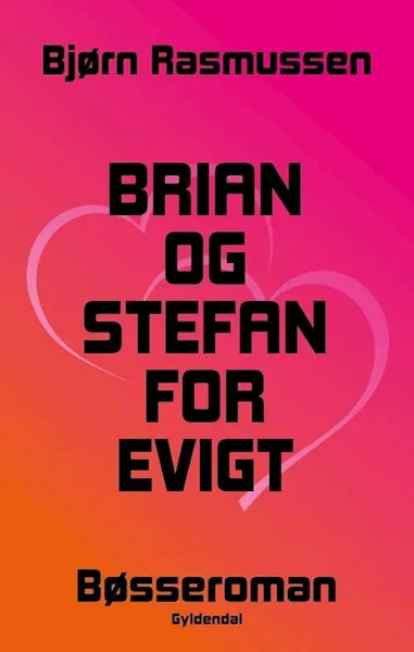 Forsidebilde av Brian og Stefan for evigt