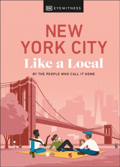 New York City like a local : by the people who call it home