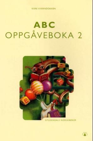 ABC oppgåveboka 2 : Gyldendals norskbøker