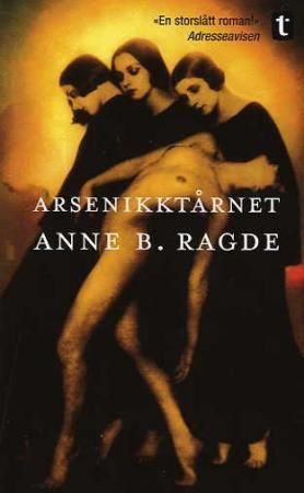 Arsenikktårnet : roman