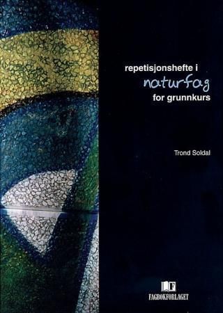 Repetisjonshefte i naturfag for grunnkurs