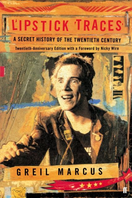 Forsidebilde av Lipstick Traces : A Secret History of the Twentieth Century