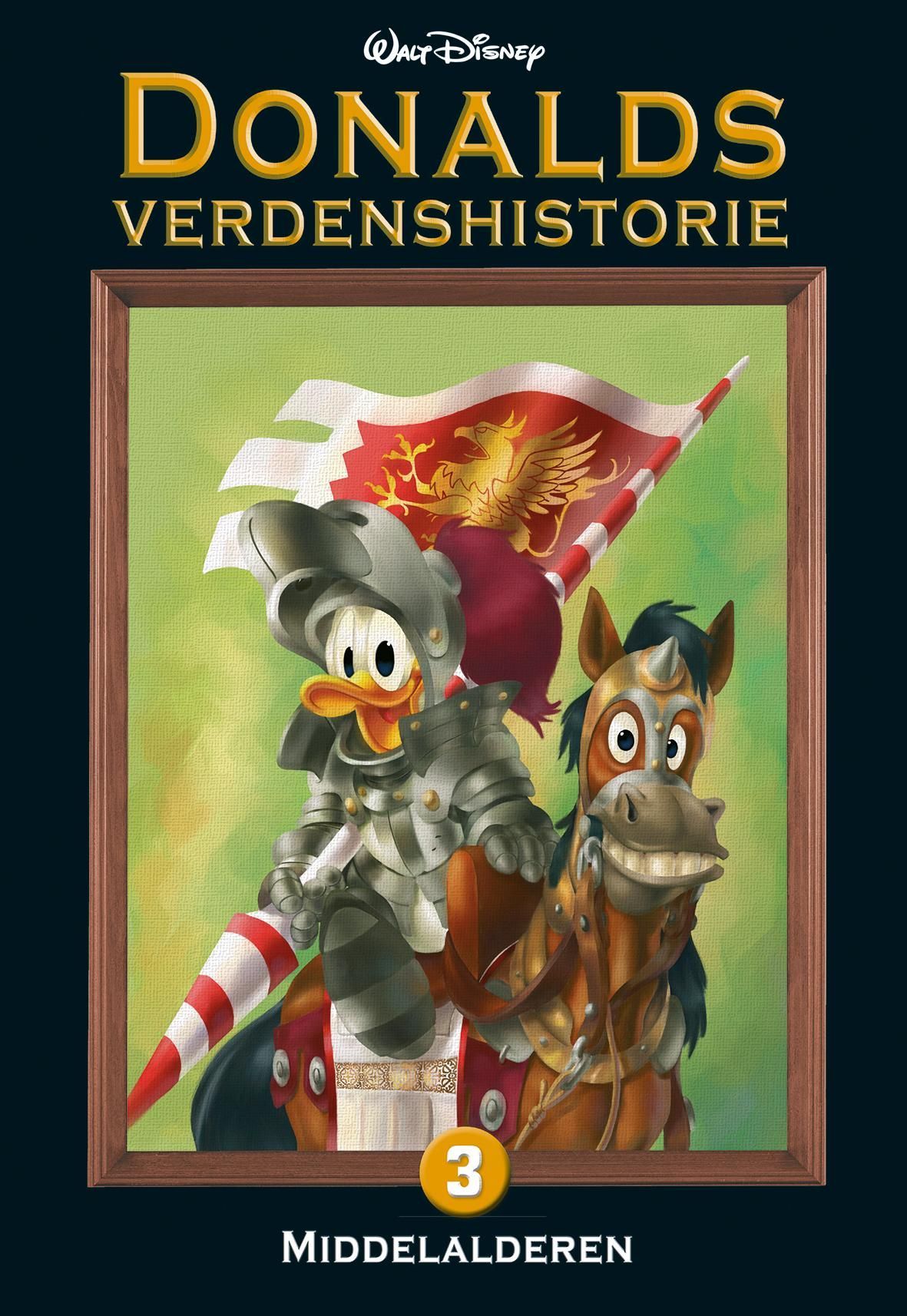 Donalds verdenshistorie. 3. Middelalderen