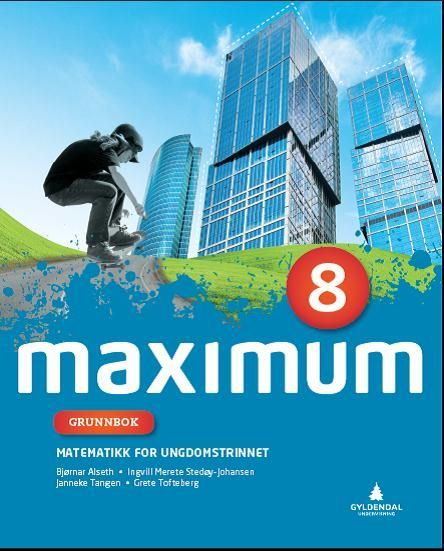 Maximum 8 : matematikk for ungdomstrinnet : grunnbok