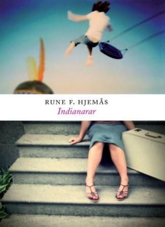 Indianarar : noveller