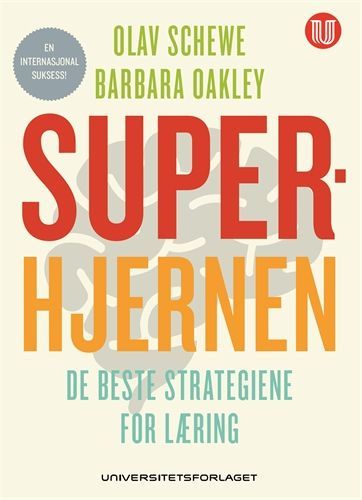 Superhjernen : de beste strategiene for læring