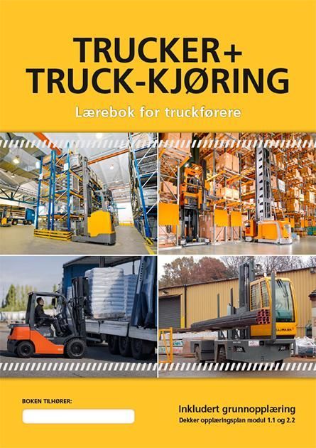 Trucker + truck-kjøring : lærebok for truckførere