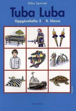 Tuba luba : oppgåvehefte 2 : 4. klasse