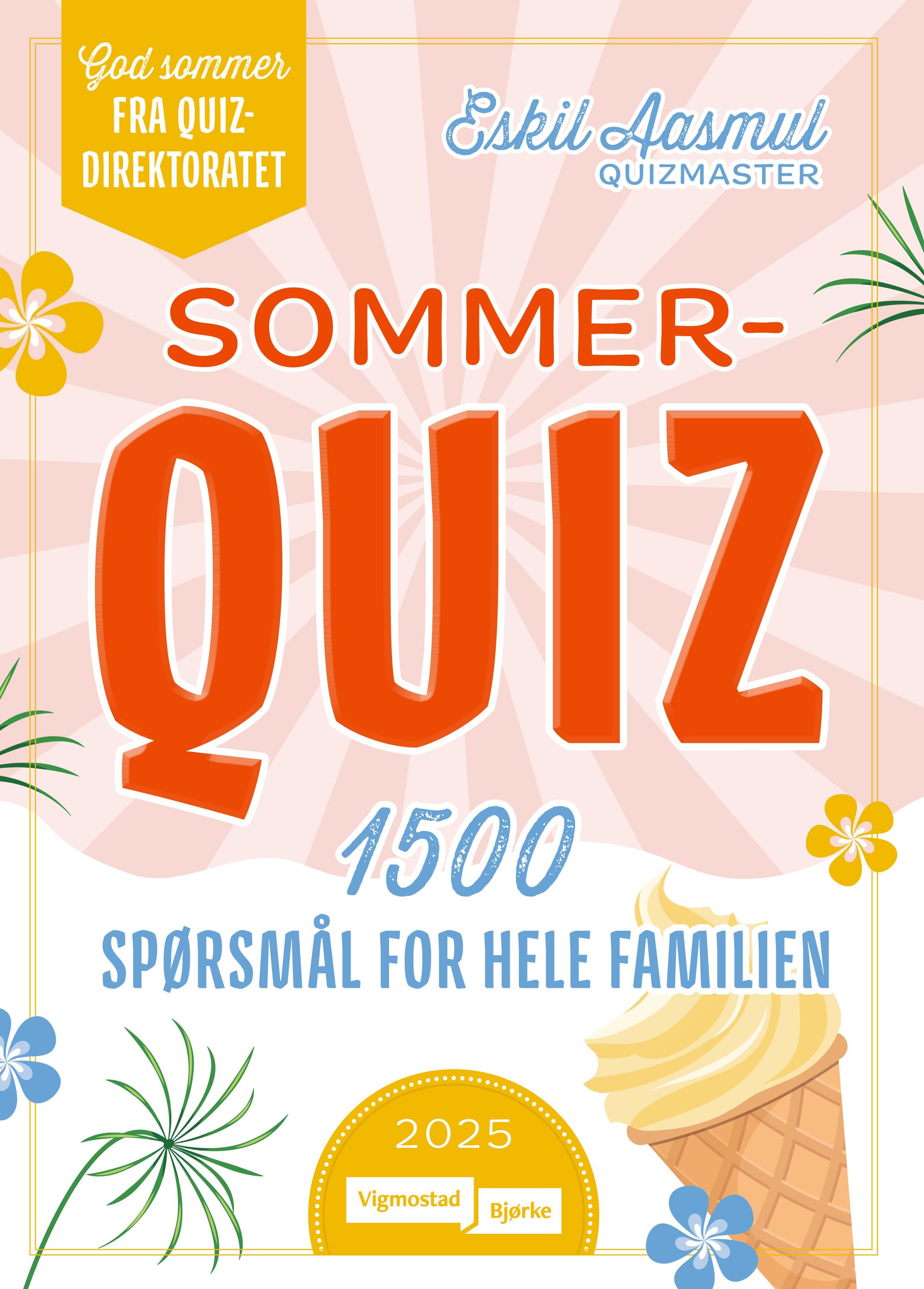 Sommerquiz : 1500 spørsmål for hele familien