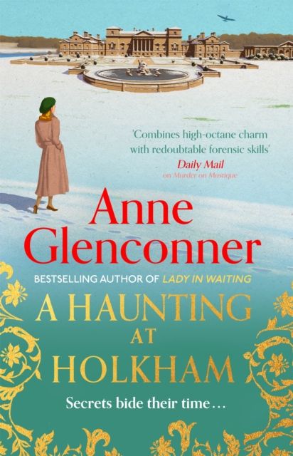 Forsidebilde av A Haunting at Holkham : from the author of the Sunday Times bestseller Whatever Next?