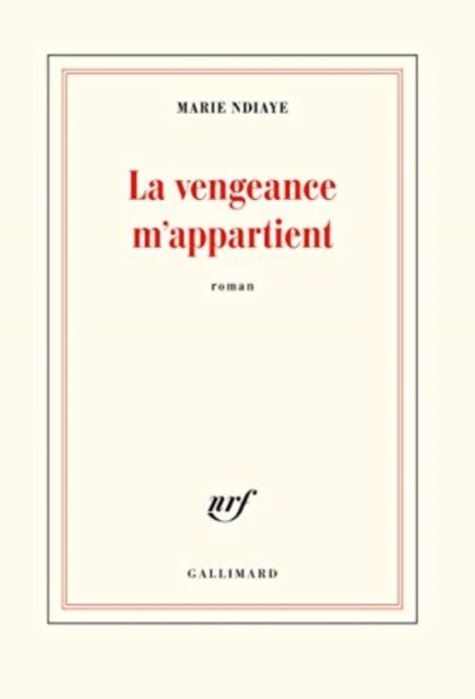 La vengeance m'appartient : roman