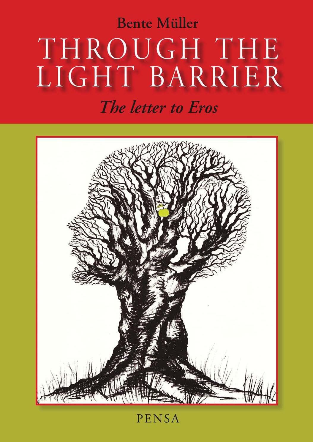 Through the light barrier : the letter to Eros : a cosmogram