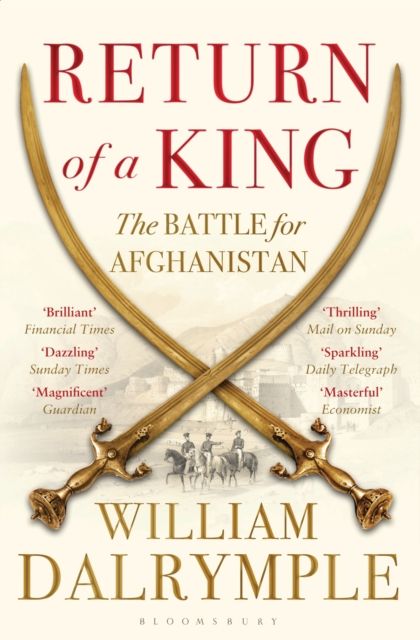 Return of a king : the battle for Afghanistan