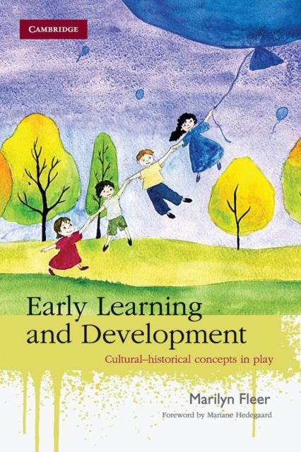 Early Learning and Development : Cultural-historical Concepts in Play