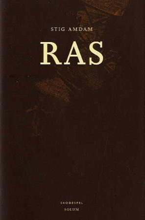 Ras : skodespel