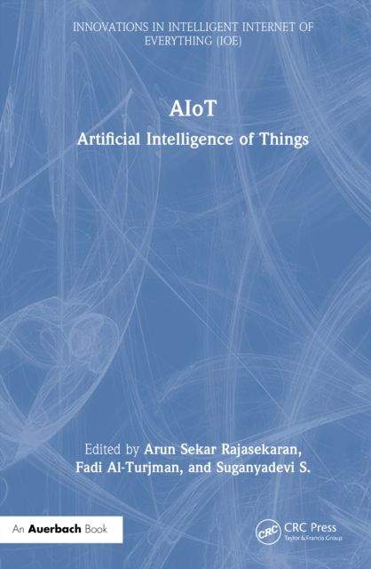 AIoT : Artificial Intelligence of Things