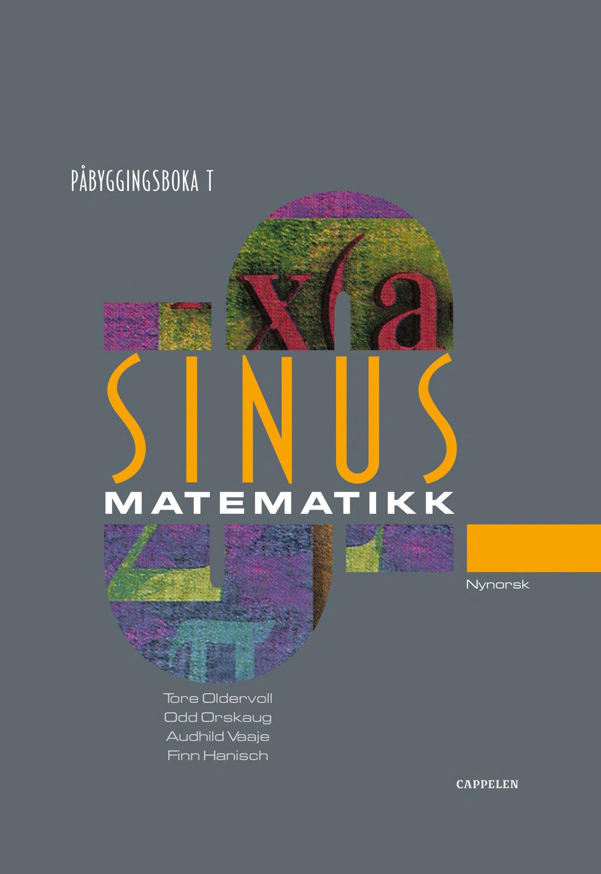 Sinus påbyggingsboka T : lærebok i matematikk : påbygging til studiekompetanse i dei yrkesfaglege programma