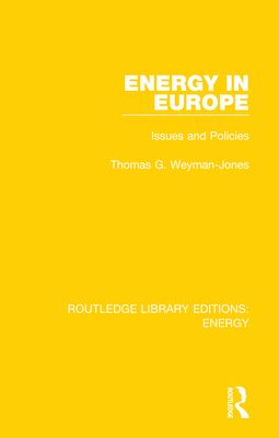 Energy in Europe : Issues and Policies