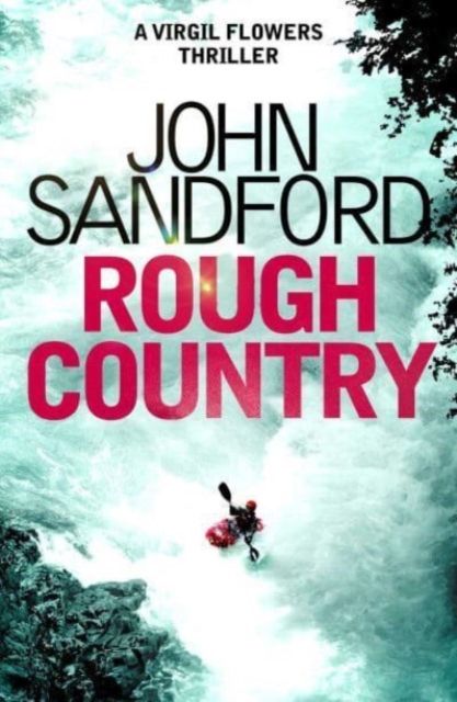 Rough Country : A Virgil Flowers thriller