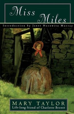 Miss Miles : A Tale of Yorkshire Life 60 Years Ago