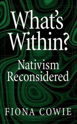 What's Within? : Nativism Reconsidered
