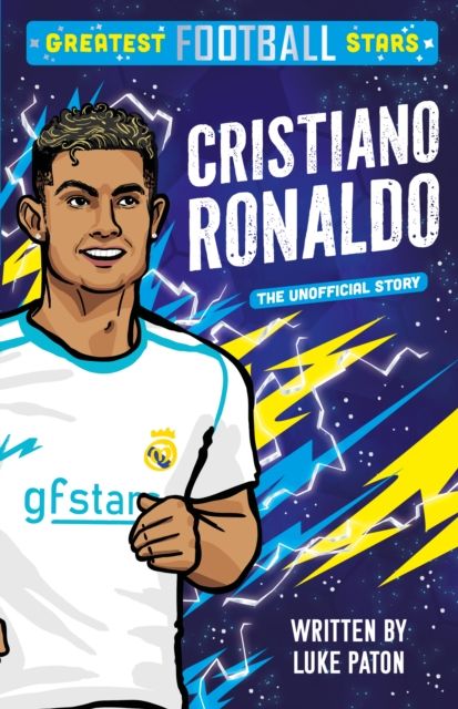 Cristiano Ronaldo : the unofficial story