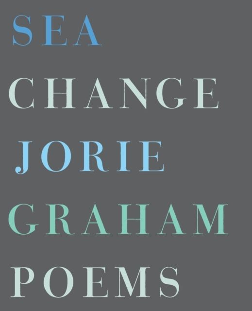 Sea Change : Poems